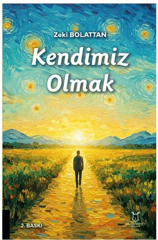 Kendimiz Olmak - 1