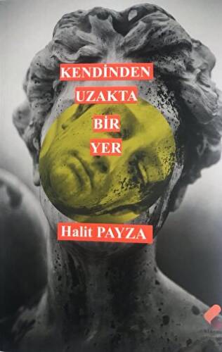 Kendinden Uzakta Bir Yer - 1