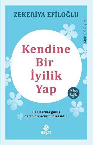 Kendine Bir İyilik Yap - 1