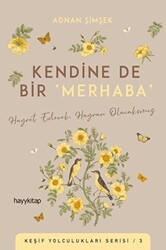 Kendine De Bir Merhaba - 1