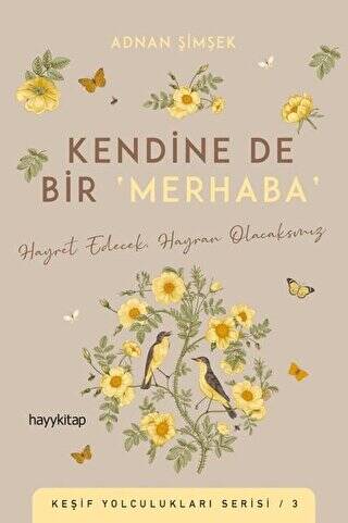 Kendine De Bir Merhaba - 1