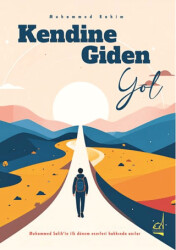 Kendine Giden Yol - Boğaziçi Yayınları