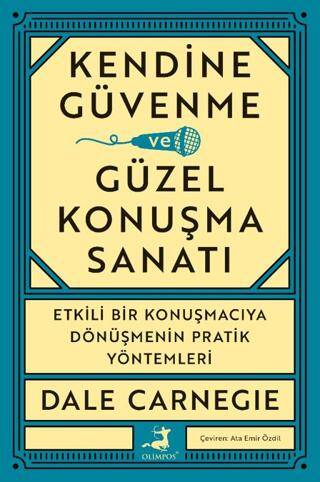 Kendine Güvenme ve Güzel Konuşma Sanatı - 1