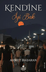 Kendine İyi Bak - Almina Kitap