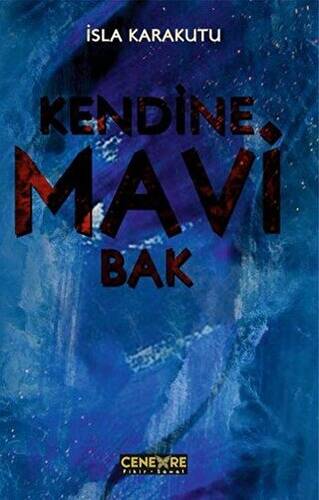 Kendine Mavi Bak - 1