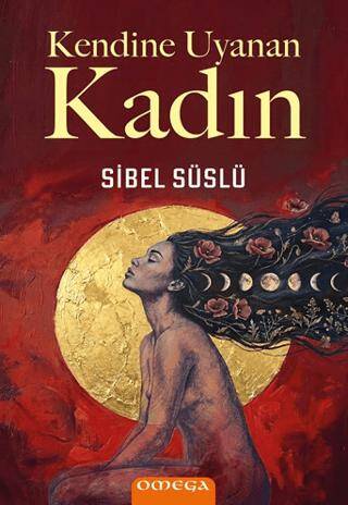 Kendine Uyanan Kadın - 1