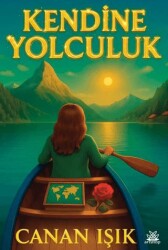 Kendine Yolculuk - Artshop Yayıncılık