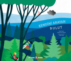Kendini Arayan Bulut - 1
