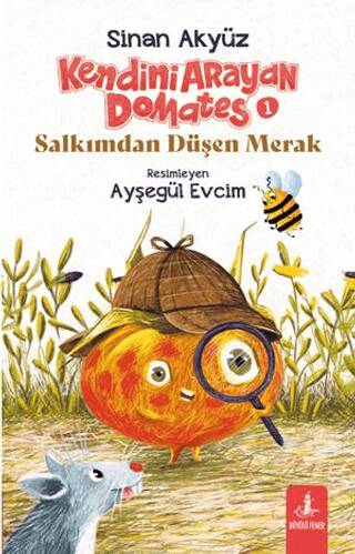 Kendini Arayan Domates 1 - Salkımdan Düşen Merak - 1