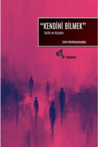 Kendini Bilmek - 1