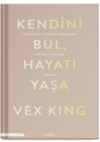 Kendini Bul Hayatı Yaşa - 1