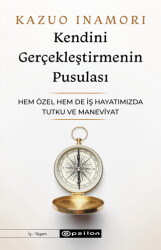 Kendini Gerçekleştirmenin Pusulası - 1