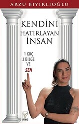 Kendini Hatırlayan İnsan - 1