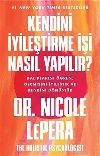 Kendini İyileştirme İşi Nasıl Yapılır? - 1