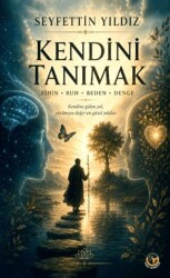 Kendini Tanımak - Tunç Yayıncılık