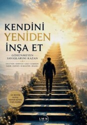 Kendini Yeniden İnşa Et - Liman Yayınevi
