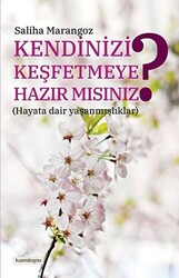 Kendinizi Keşfetmeye Hazır mısınız? - 1