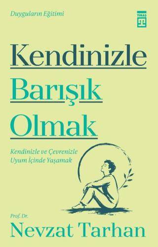 Kendinizle Barışık Olmak - 1