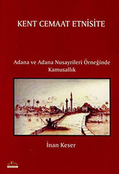 Kent Cemaat Etnisite - Ütopya Yayınevi