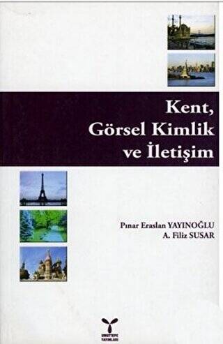 Kent, Görsel Kimlik ve İletişim - 1