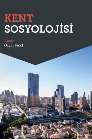 Kent Sosyolojisi - 1