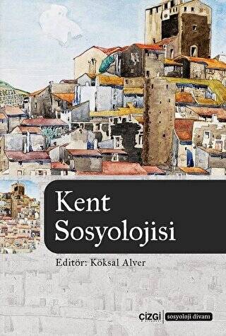 Kent Sosyolojisi - 1