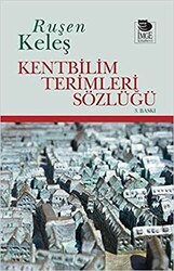 Kentbilim Terimleri Sözlüğü - 1