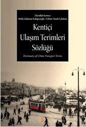 Kentiçi Ulaşım Terimleri Sözlüğü - 1