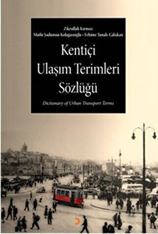 Kentiçi Ulaşım Terimleri Sözlüğü - 1