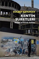 Kentin Suretleri - Dipnot Yayınları