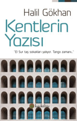 Kentlerin Yazısı - Kafe Kültür Yayıncılık