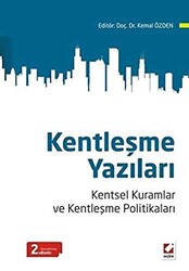 Kentleşme Yazıları - 1