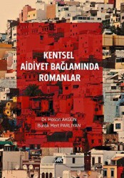 Kentsel Aidiyet Bağlamında Romanlar - 1