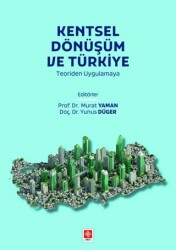 Kentsel Dönüşüm ve Türkiye - 1