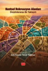 Kentsel Rekreasyon Alanları - Nobel Bilimsel Eserler