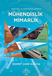 Kentsel Ulaşım Bağlamında Mühendislik Mimarlık - 1