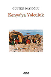 Kenya’ya Yolculuk - 1