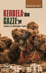 Kerbela`dan Gazze`ye - İtalik Yayınevi