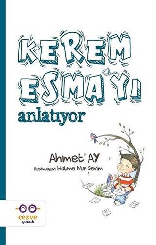 Kerem Esma’yı Anlatıyor - 1