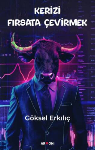 Kerizi Fırsata Çevirmek - 1