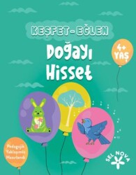 Keşfet-Eğlen: Doğayı Hisset - Sel Yayıncılık