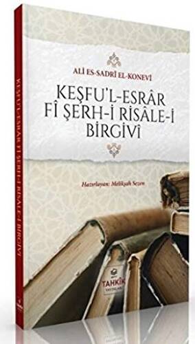 Keşfu’l Esrar Fi Şerh-i Risale-i Birgivi - 1