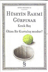 Kesik Baş Ölüm Bir Kurtuluş mudur? - 1