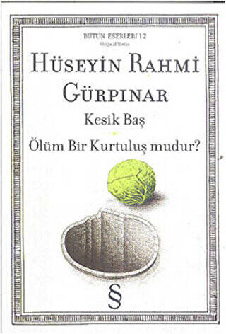 Kesik Baş Ölüm Bir Kurtuluş mudur? - 1