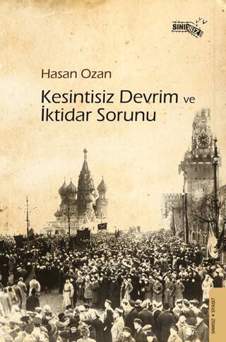 Kesintisiz Devrim ve İktidar Sorunu - 1