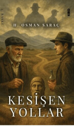 Kesişen Yollar - KMD Yayınları