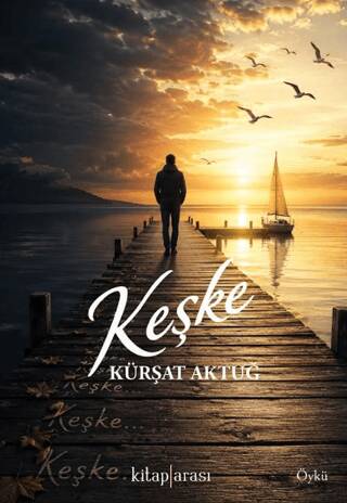 Keşke - 1