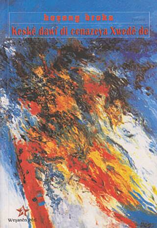 Keske Dawi Di Cenazeya Xwede De - 1