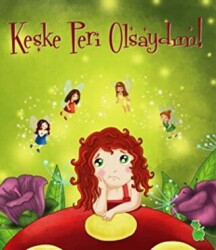 Keşke Peri Olsaydım! - Yeşil Dinozor