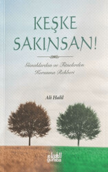 Keşke Sakınsan! - 1